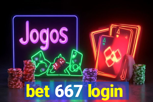 bet 667 login