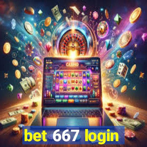 bet 667 login