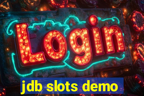 jdb slots demo