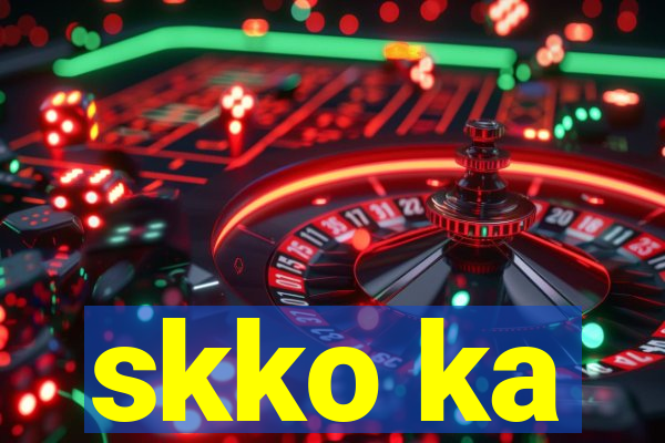 skko ka