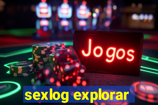 sexlog explorar