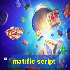 matific script