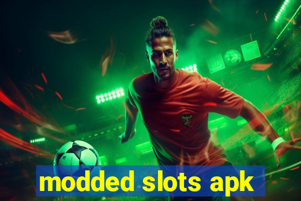 modded slots apk