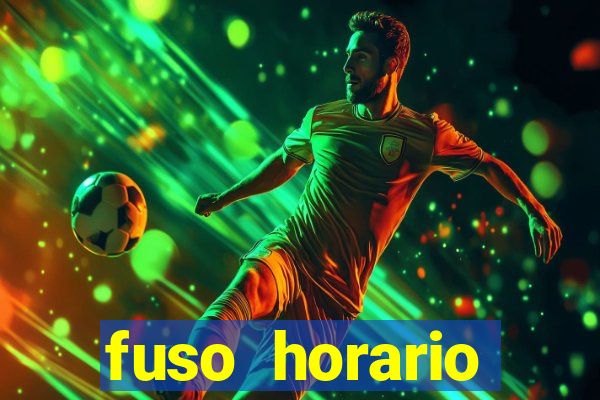 fuso horario barcelona x brasil