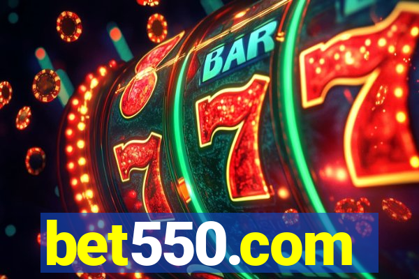 bet550.com