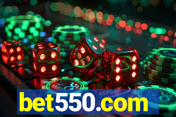 bet550.com