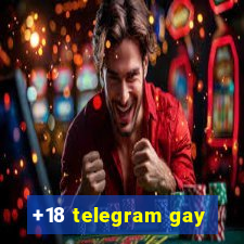 +18 telegram gay