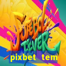 pixbet tem pagamento antecipado