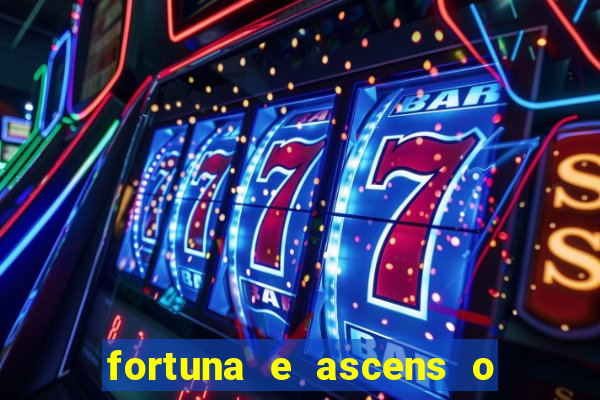 fortuna e ascens o livro pdf download