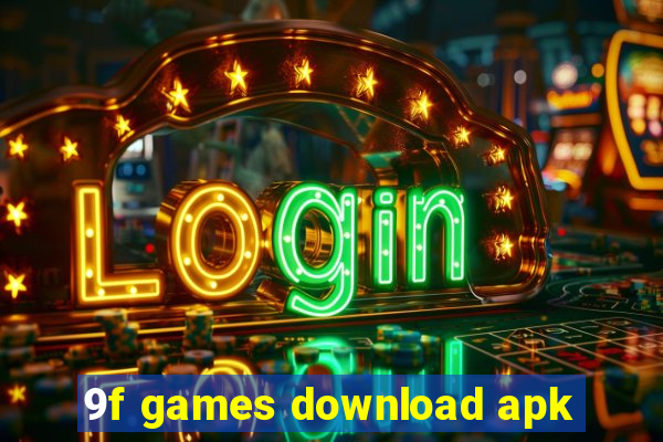 9f games download apk