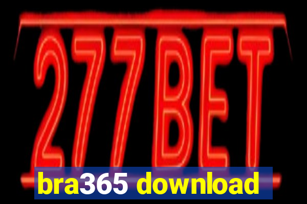 bra365 download