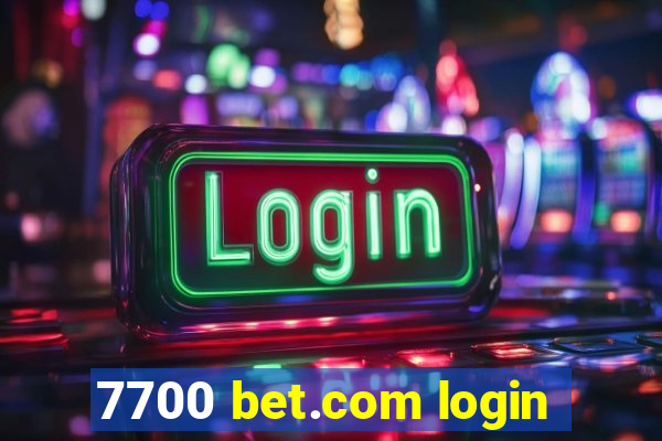 7700 bet.com login