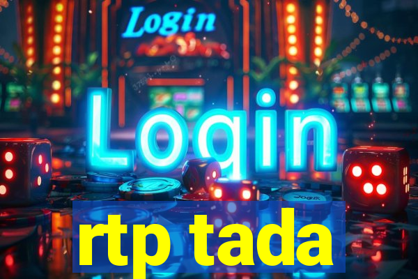 rtp tada