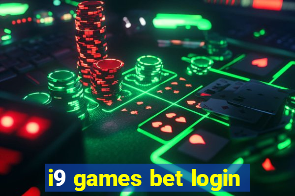 i9 games bet login