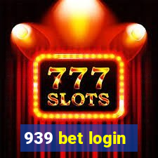 939 bet login