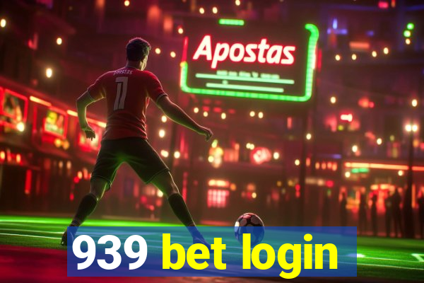 939 bet login