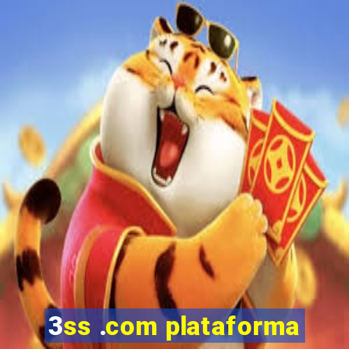 3ss .com plataforma