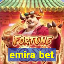 emira bet