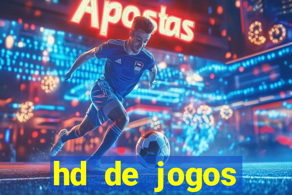 hd de jogos aliexpress - download