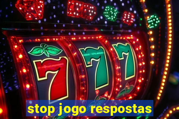 stop jogo respostas