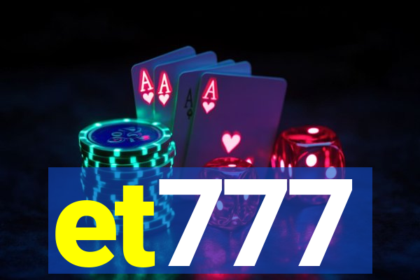 et777