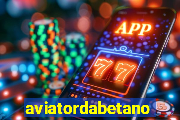 aviatordabetano