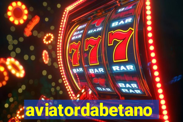 aviatordabetano