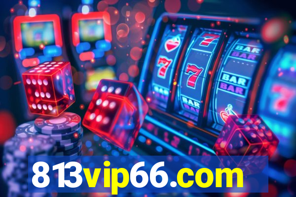 813vip66.com