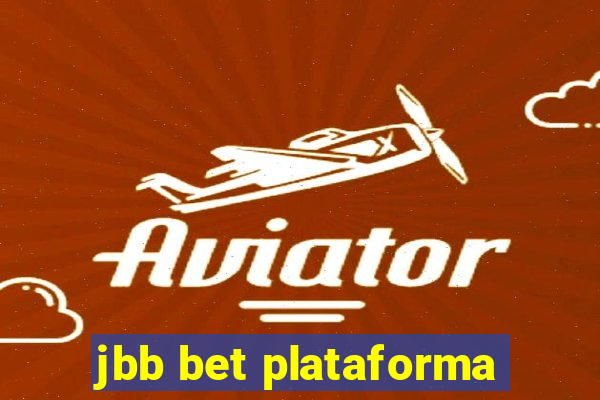 jbb bet plataforma