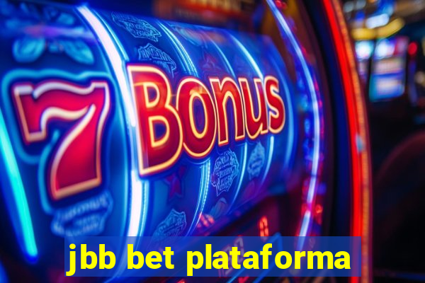 jbb bet plataforma