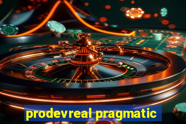 prodevreal pragmatic