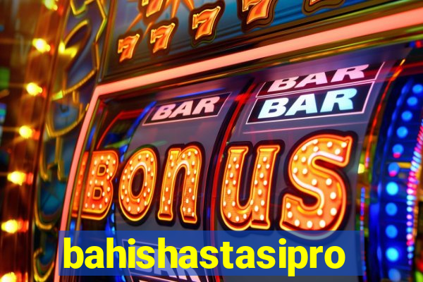 bahishastasipro.info