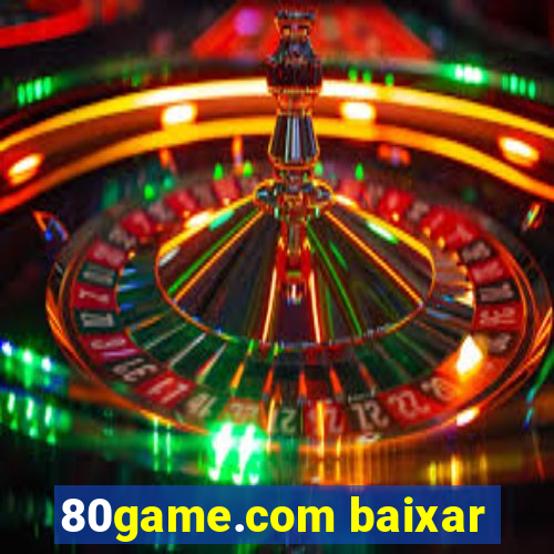 80game.com baixar