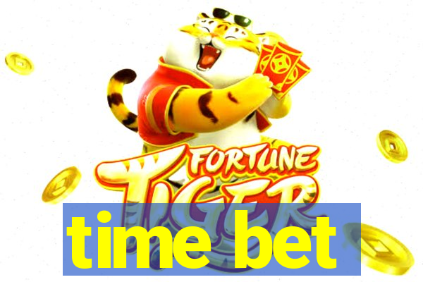 time bet