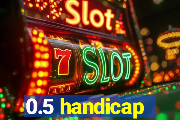 0.5 handicap