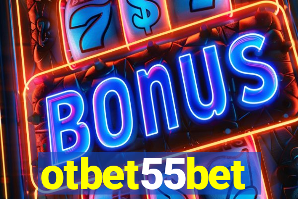 otbet55bet