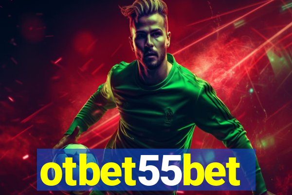 otbet55bet