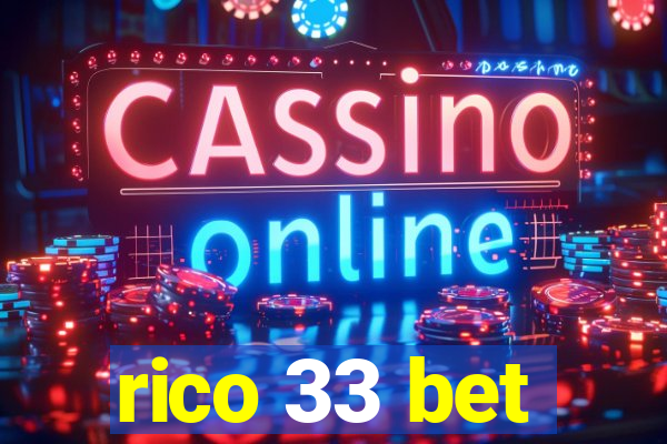 rico 33 bet