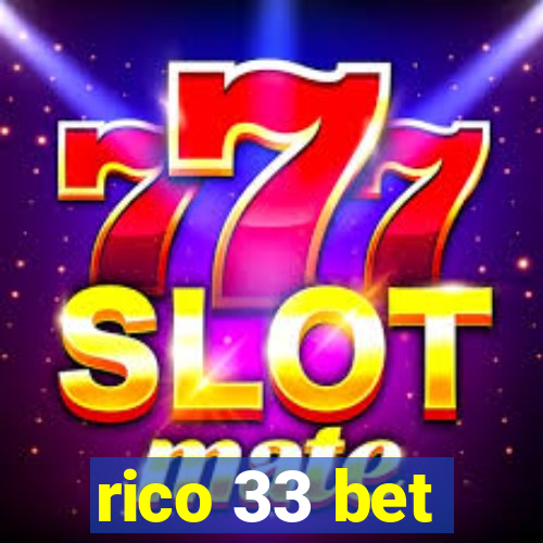 rico 33 bet