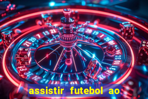 assistir futebol ao vivo futemax real madrid