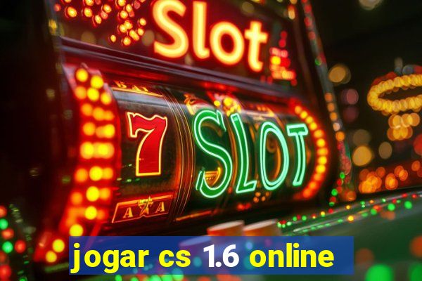 jogar cs 1.6 online