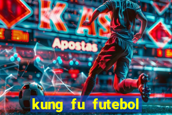 kung fu futebol clube download 1080p