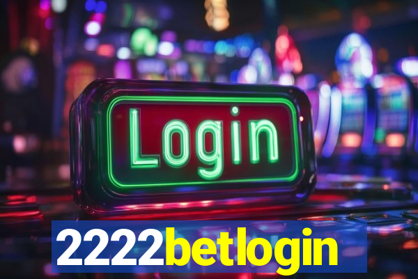 2222betlogin