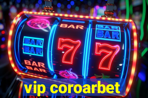 vip coroarbet