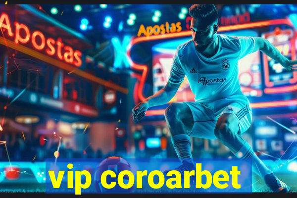 vip coroarbet