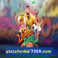 plataforma 7359.com