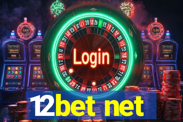 12bet net