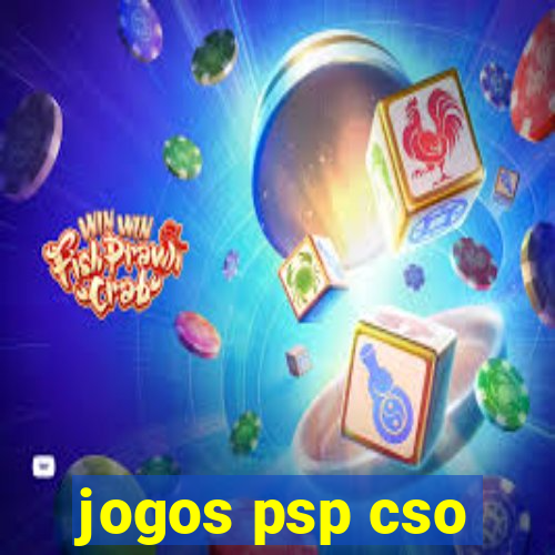 jogos psp cso