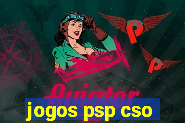 jogos psp cso