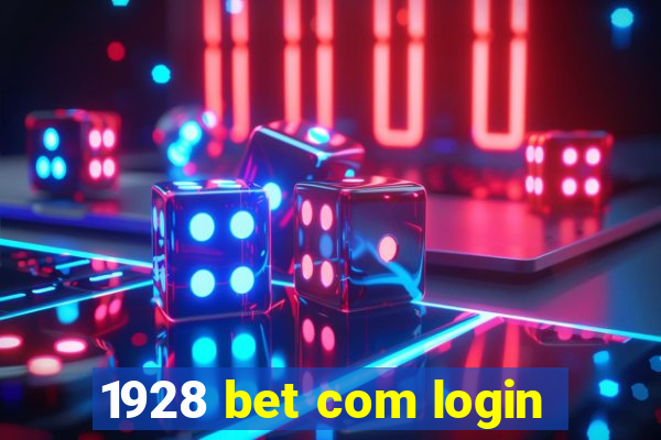 1928 bet com login